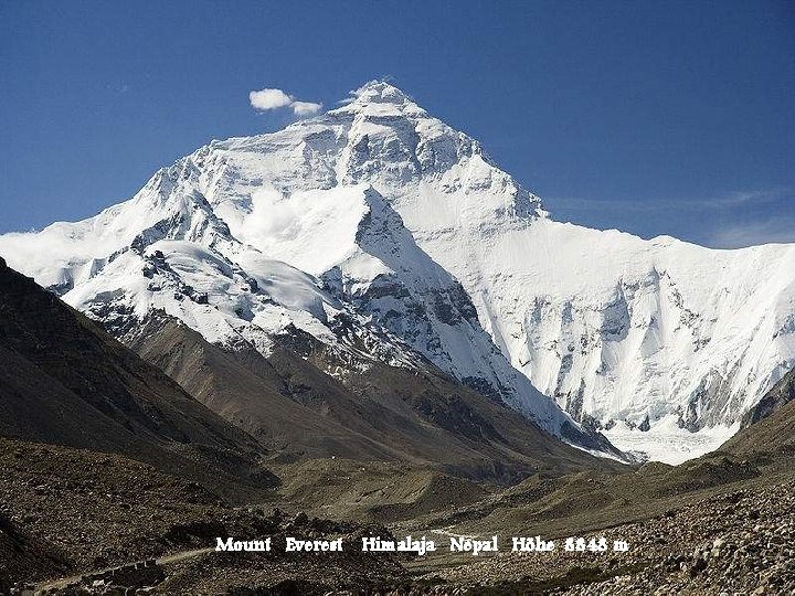 Mount Everest Himalaja Nepal Höhe 8848 m 