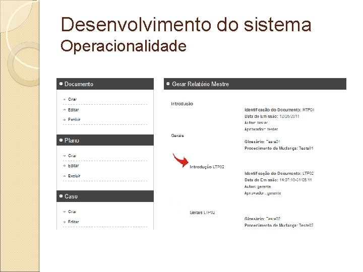 Desenvolvimento do sistema Operacionalidade 