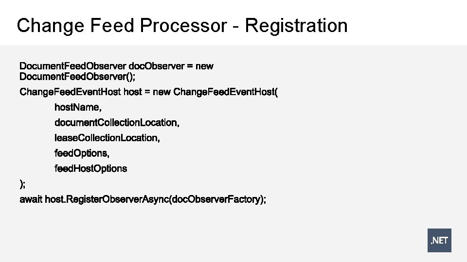 Change Feed Processor - Registration 