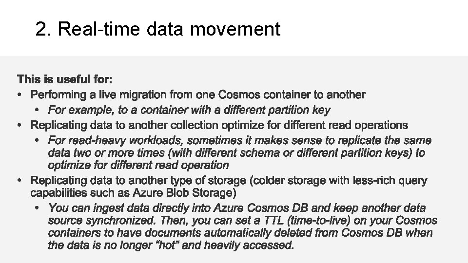 2. Real-time data movement 