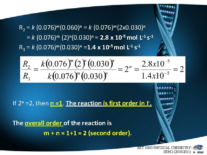 R 2 = k (0. 076)m(0. 060)n = k (0. 076)m(2 x 0. 030)n