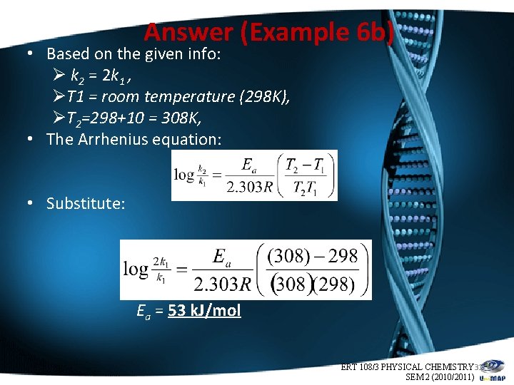 Answer (Example 6 b) • Based on the given info: Ø k 2 =