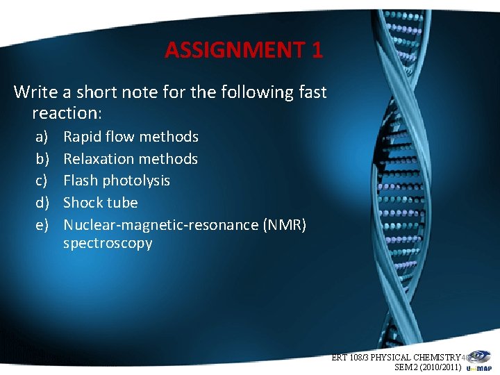 ASSIGNMENT 1 Write a short note for the following fast reaction: a) b) c)