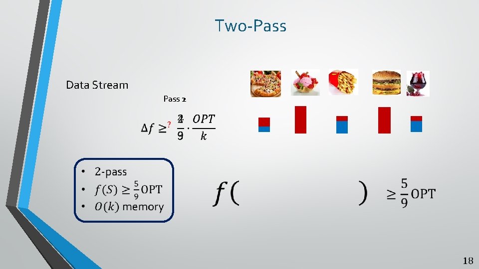 Two-Pass Data Stream Pass 12 