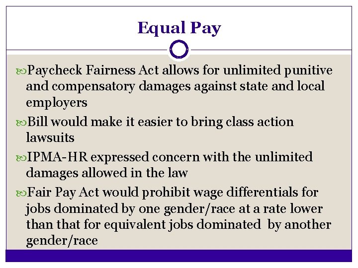 Equal Paycheck Fairness Act allows for unlimited punitive and compensatory damages against state and