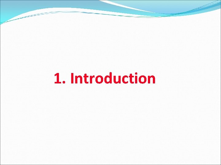 1. Introduction 