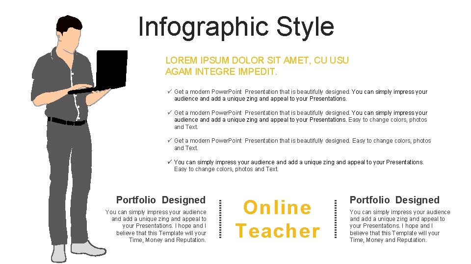 Infographic Style LOREM IPSUM DOLOR SIT AMET, CU USU AGAM INTEGRE IMPEDIT. ü Get