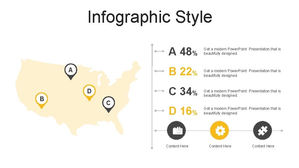 Infographic Style A 48% A D B C Get a modern Power. Point Presentation