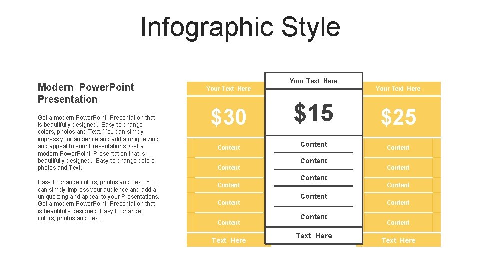 Infographic Style Modern Power. Point Presentation Get a modern Power. Point Presentation that is