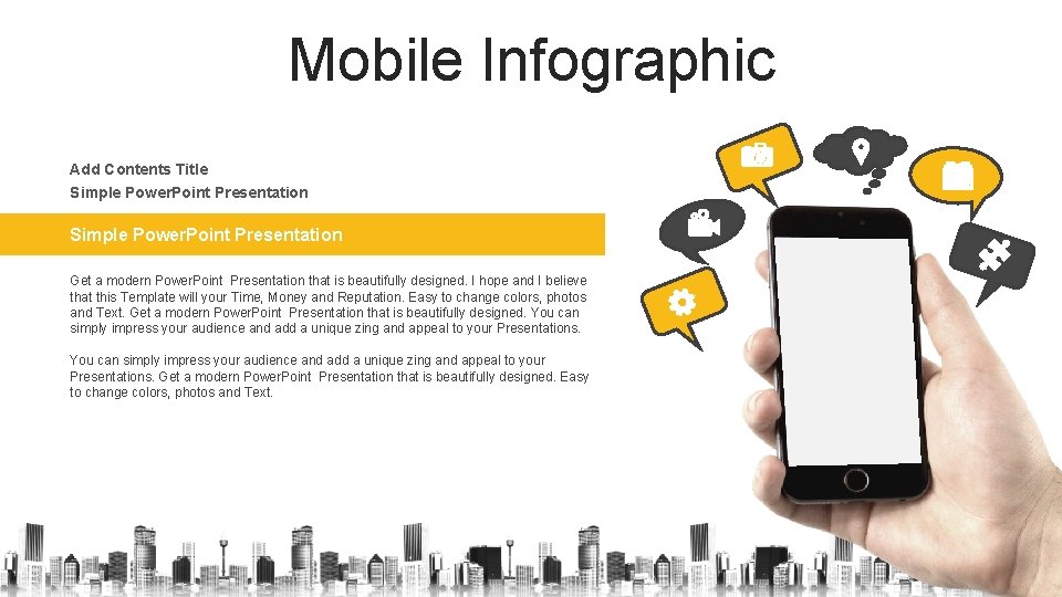 Mobile Infographic Add Contents Title Simple Power. Point Presentation Get a modern Power. Point