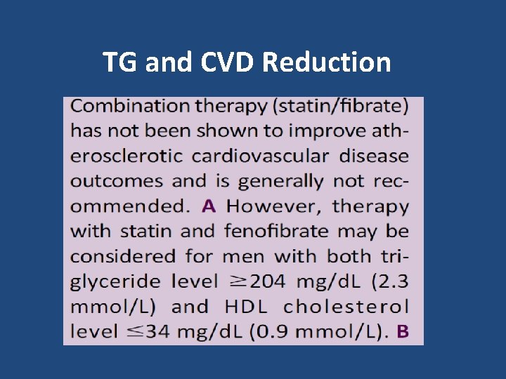 TG and CVD Reduction 