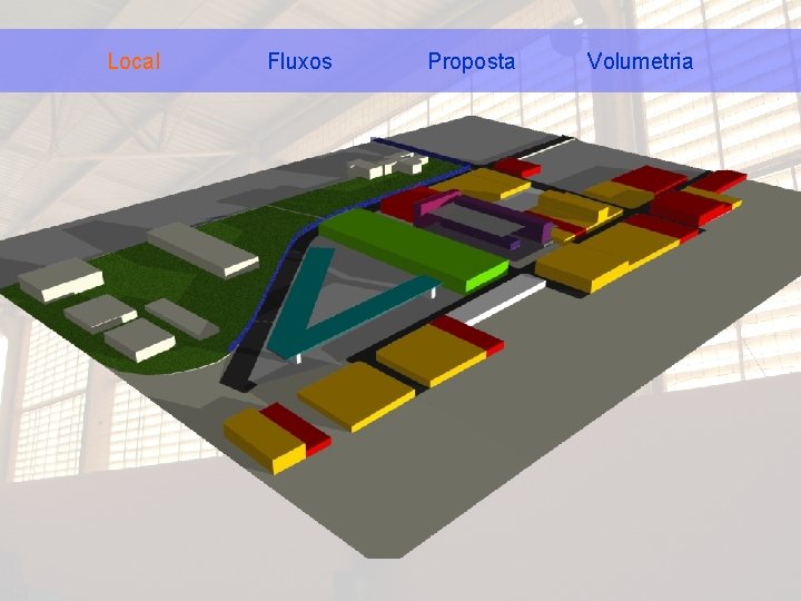 Local Fluxos Proposta Volumetria 