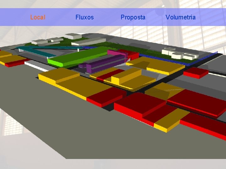 Local Fluxos Proposta Volumetria 