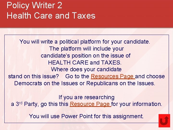 Policy Writer 2 Health Care and Taxes You will write a political platform for