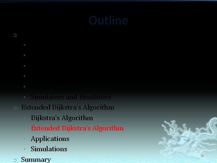 Outline � � � Software-Defined Networking (SDN) ³ Overview ³ History ³ Open. Flow