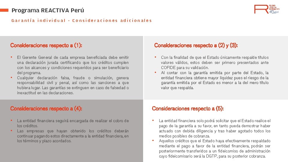 Programa REACTIVA Perú Garantía individual Consideraciones adicionales Consideraciones respecto a (1): Consideraciones respecto a