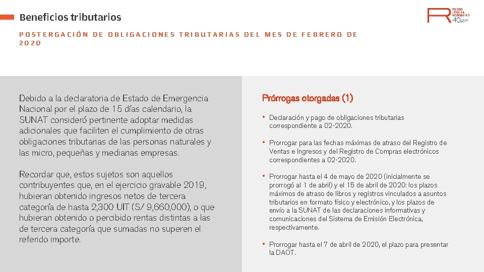 Beneficios tributarios POSTERGACIÓN DE OBLIGACIONES TRIBUTARIAS DEL MES DE FEBRERO DE 2020 Debido a