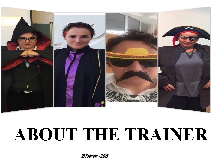 ABOUT THE TRAINER 