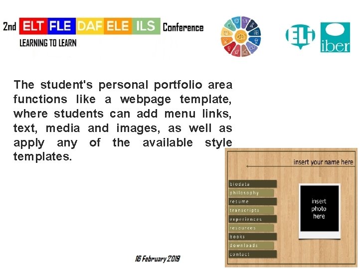 The student's personal portfolio area functions like a webpage template, where students can add