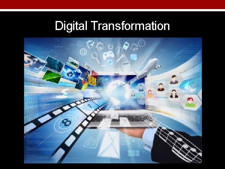 Digital Transformation 