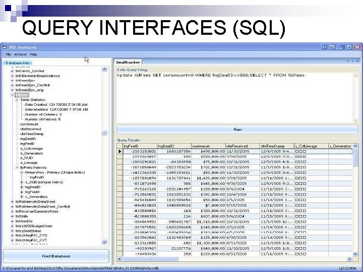 QUERY INTERFACES (SQL) 