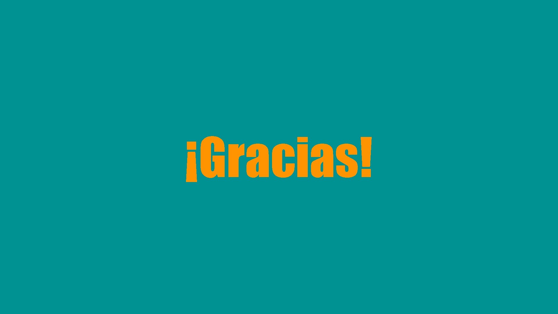 ¡Gracias! 