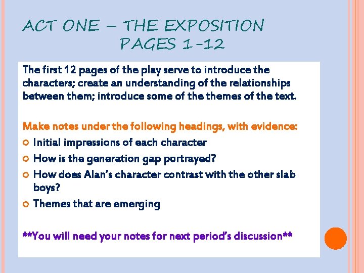 ACT ONE – THE EXPOSITION PAGES 1 -12 The first 12 pages of the