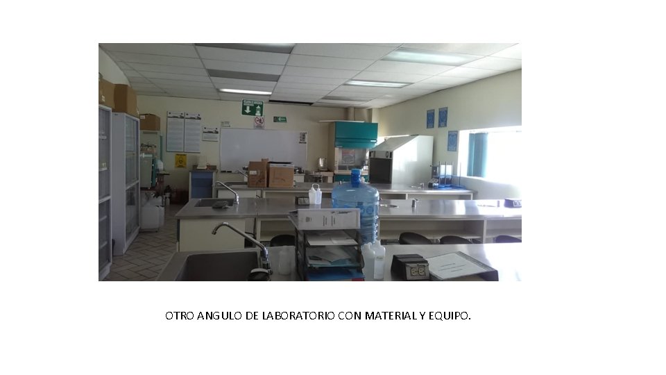 OTRO ANGULO DE LABORATORIO CON MATERIAL Y EQUIPO. 