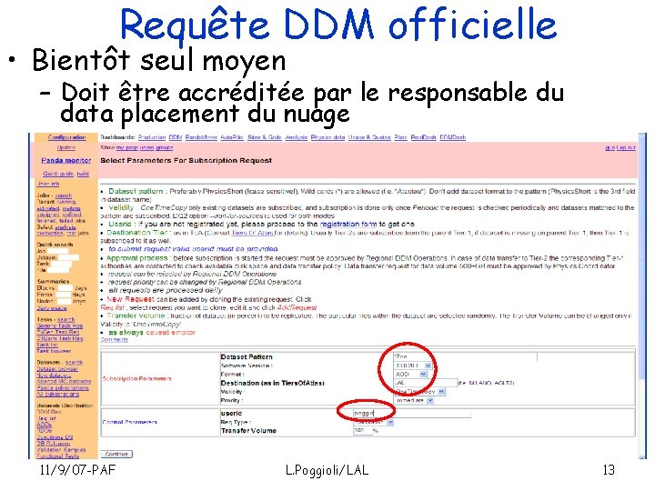 Requête DDM officielle • Bientôt seul moyen – Doit être accréditée par le responsable