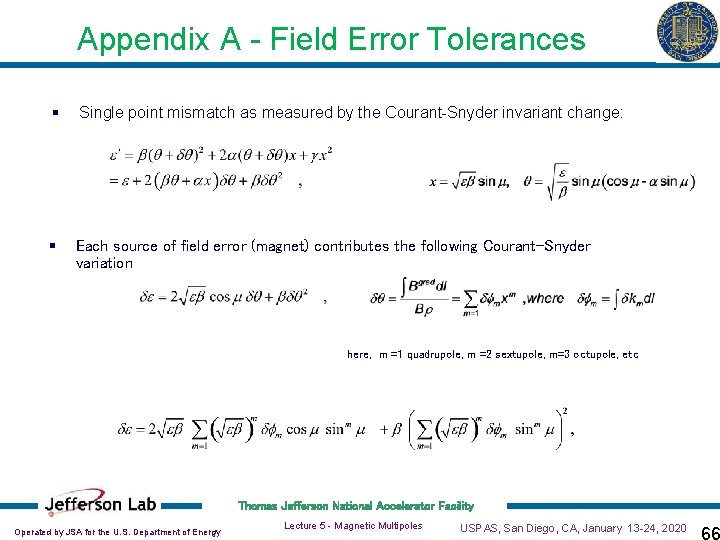 Appendix A - Field Error Tolerances § Single point mismatch as measured by the