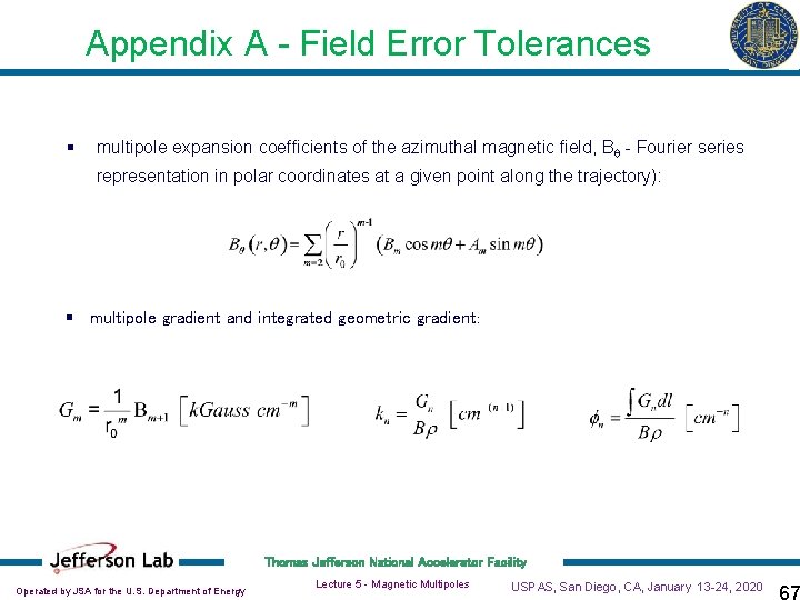 Appendix A - Field Error Tolerances § multipole expansion coefficients of the azimuthal magnetic