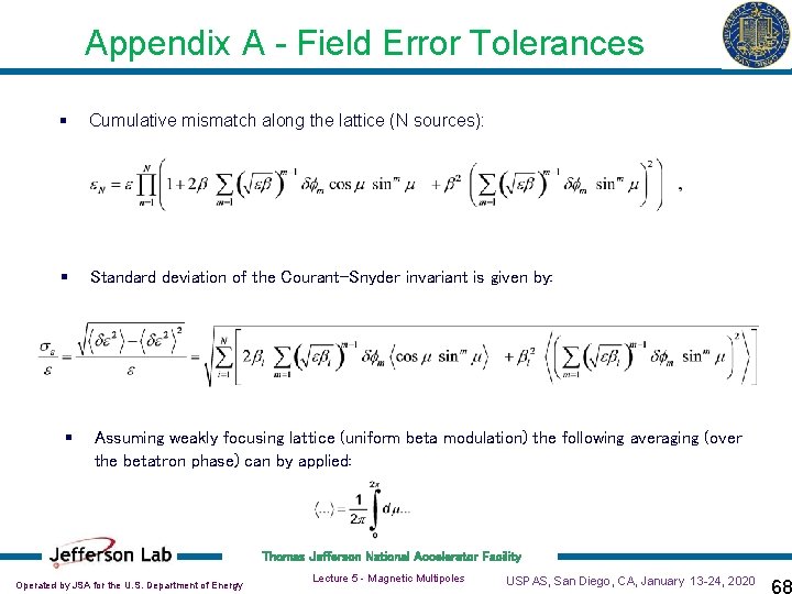 Appendix A - Field Error Tolerances § Cumulative mismatch along the lattice (N sources):