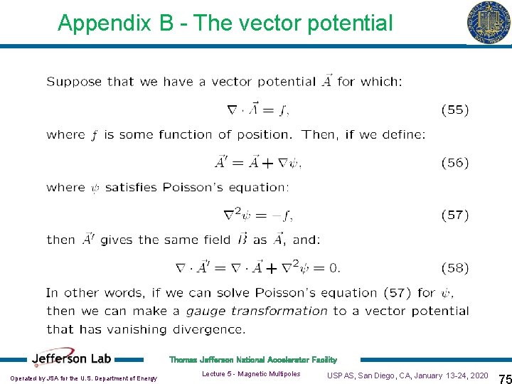 Appendix B - The vector potential Thomas Jefferson National Accelerator Facility Operated by JSA