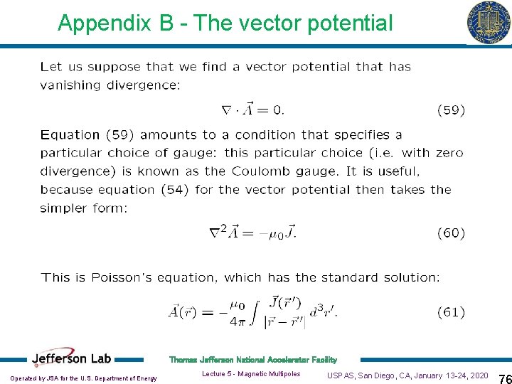 Appendix B - The vector potential Thomas Jefferson National Accelerator Facility Operated by JSA