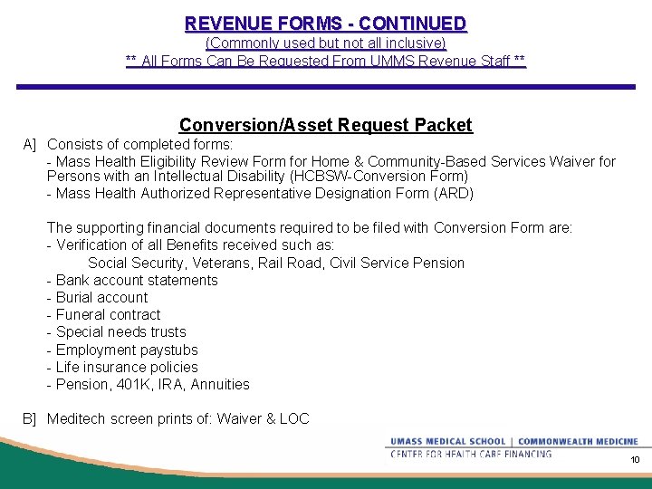 REVENUE FORMS - CONTINUED (Commonly used but not all inclusive) ** All Forms Can