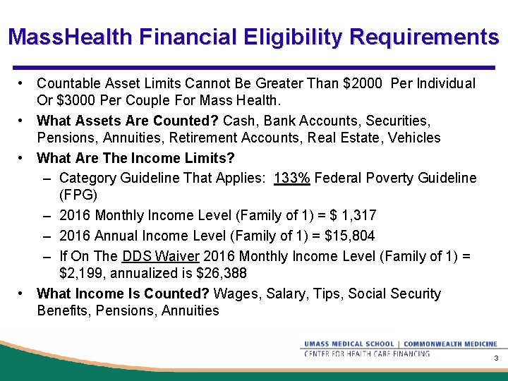 Mass. Health Financial Eligibility Requirements • Countable Asset Limits Cannot Be Greater Than $2000