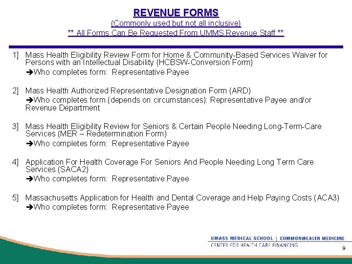 REVENUE FORMS (Commonly used but not all inclusive) ** All Forms Can Be Requested