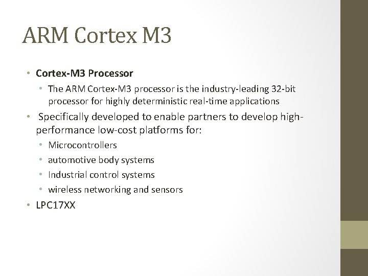 ARM Cortex M 3 • Cortex-M 3 Processor • The ARM Cortex-M 3 processor