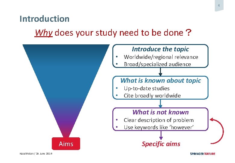 4 Introduction Why does your study need to be done？ Introduce the topic •