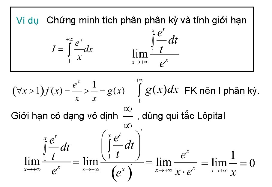 Ví dụ Chứng minh tích phân kỳ và tính giới hạn FK nên I