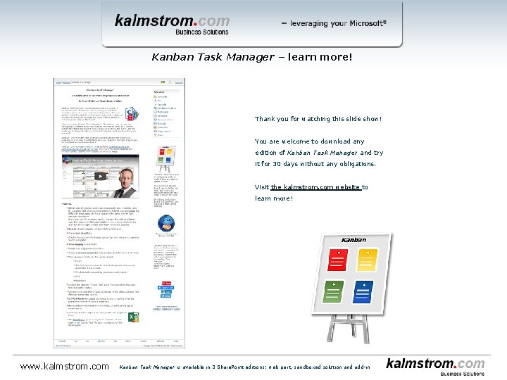 Kanban Task Manager ‒ learn more! Thank you for watching this slide show! You