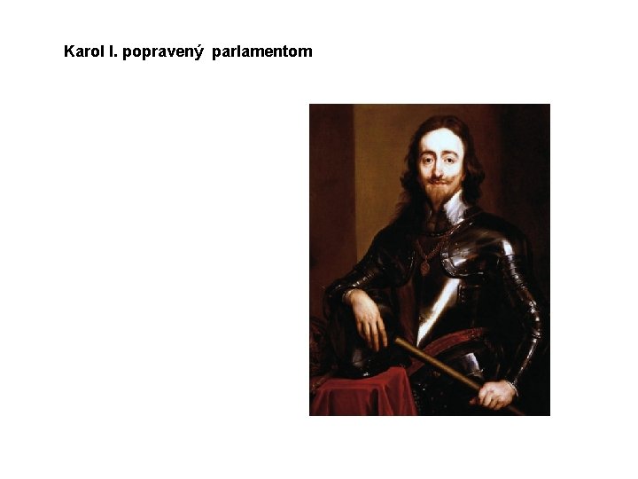 Karol I. popravený parlamentom 