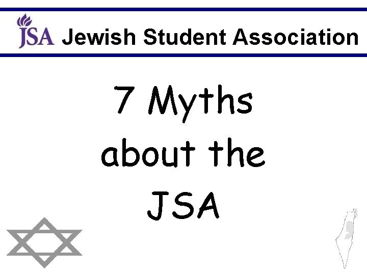 Jewish Student Association 7 Myths about the JSA 