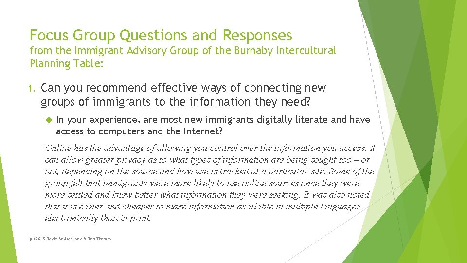 Focus Group Questions and Responses from the Immigrant Advisory Group of the Burnaby Intercultural