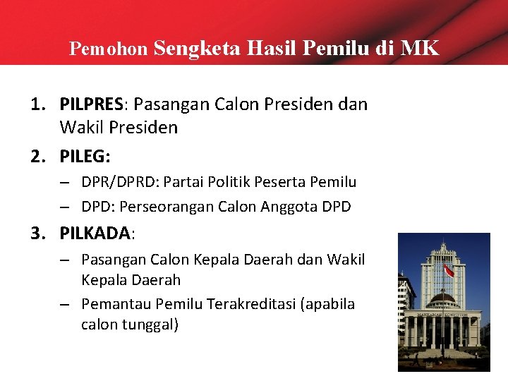 Pemohon Sengketa Hasil Pemilu di MK 1. PILPRES: Pasangan Calon Presiden dan Wakil Presiden