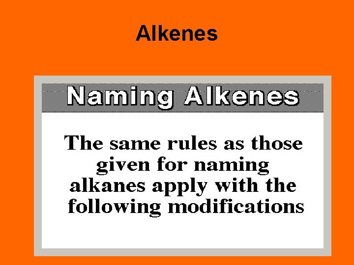 Alkenes 