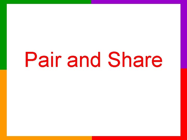 Pair and Share 