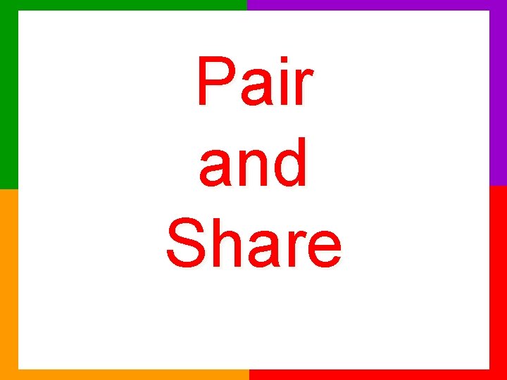 Pair and Share 