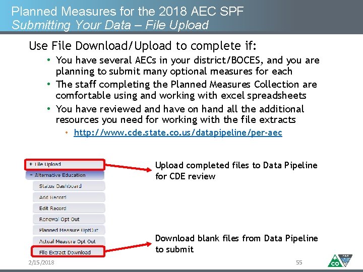 Planned Measures for the 2018 AEC SPF Submitting Your Data – File Upload Use