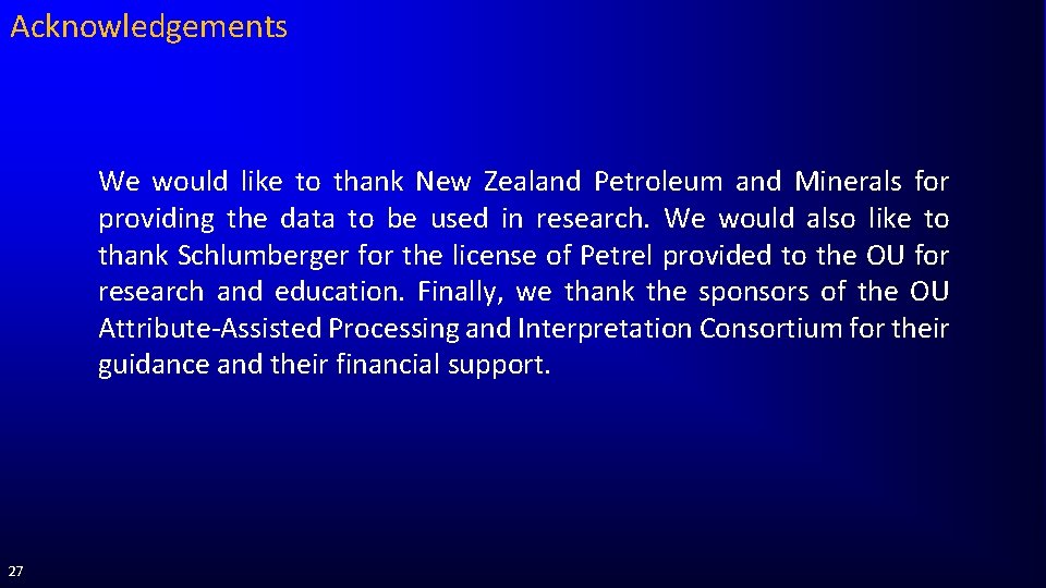 Acknowledgements We would like to thank New Zealand Petroleum and Minerals for providing the